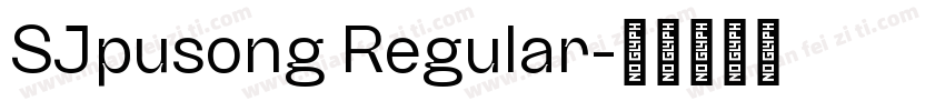 SJpusong Regular字体转换